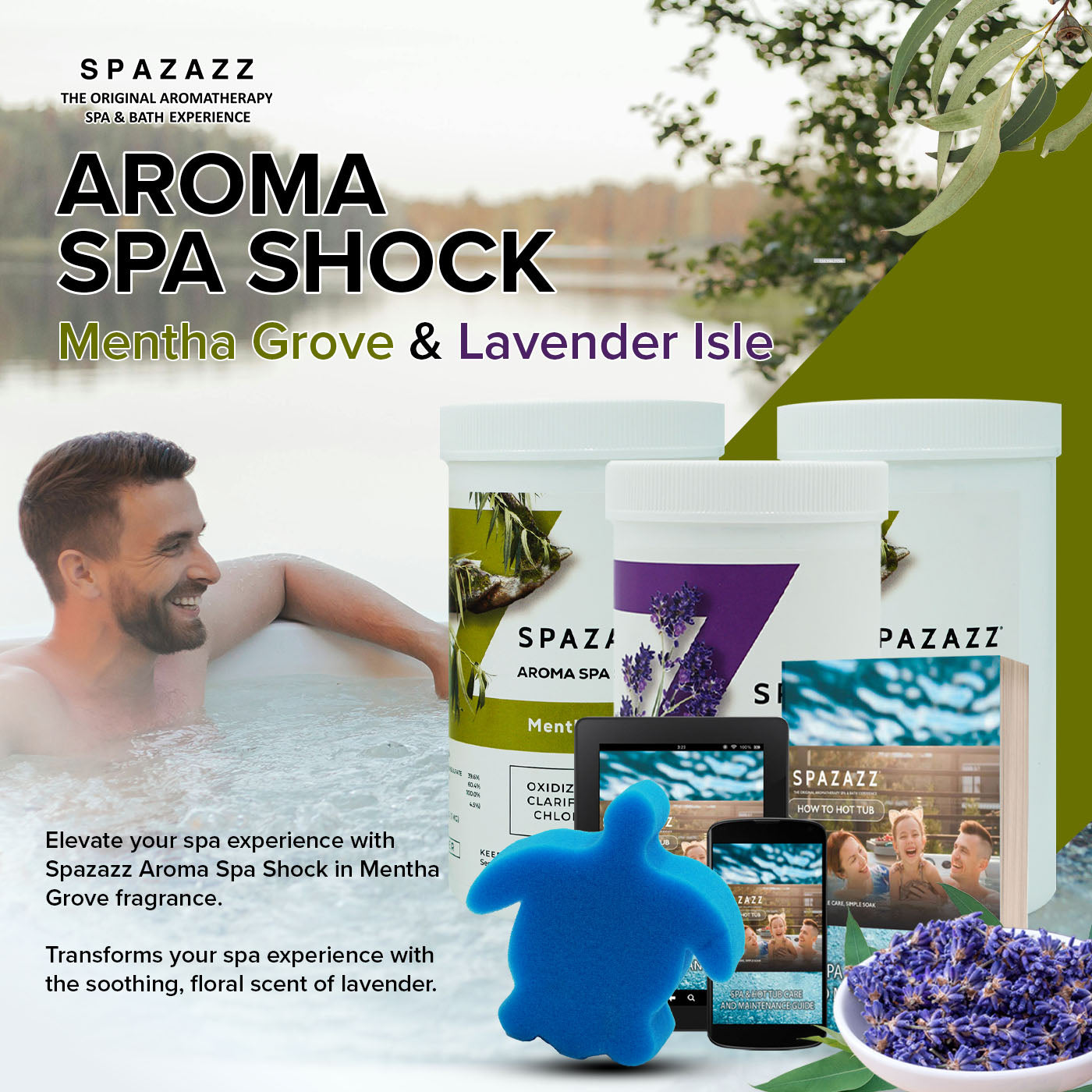 Non Chlorine Spa Shock 2 Pack - Lavender Isle and Mentha Grove- 2.2lb Jars of Aromatherapy Spa & Hot Tub Non Chlorine Clarifier and Oxidizing Shock - with Sponge & Tub Care Ebook